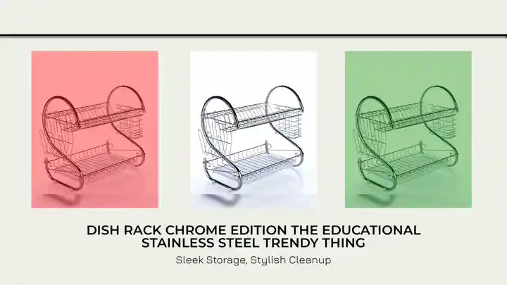 Dish Rack Chrome Edition The Educational Stainless Steel Trendy Thing by@Outfy
