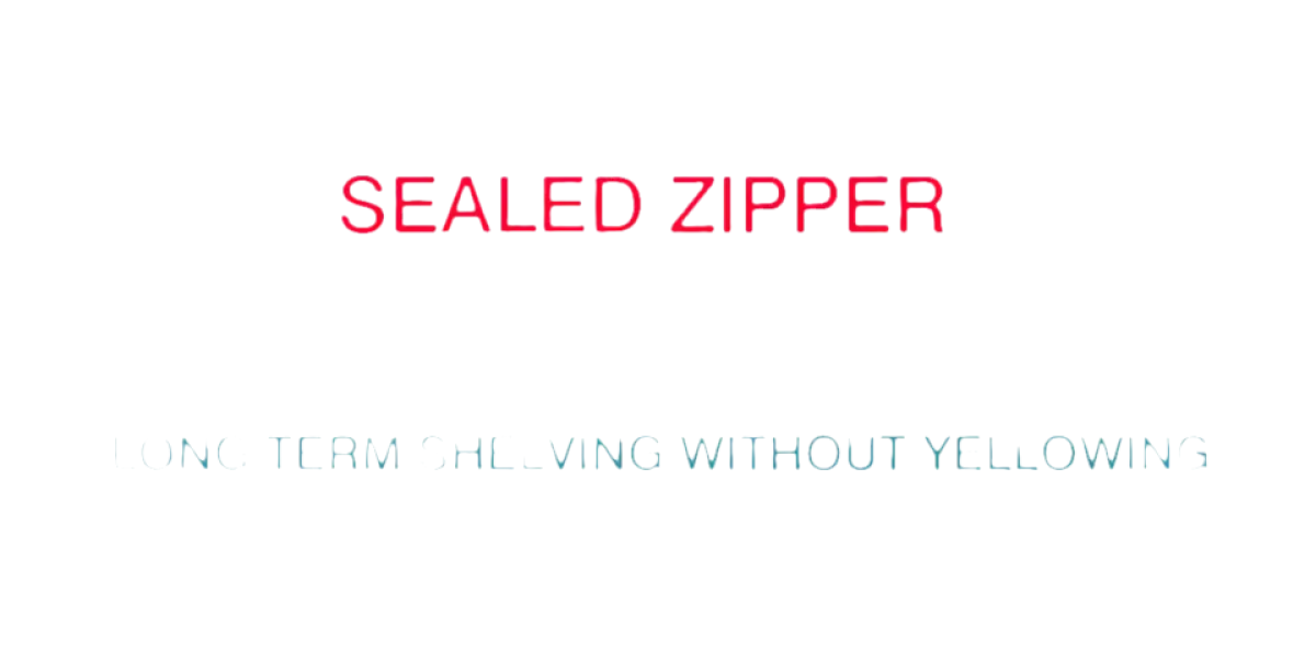 Sealed zipper, long-term shelving.