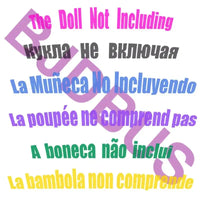 Multilingual doll disclaimer.