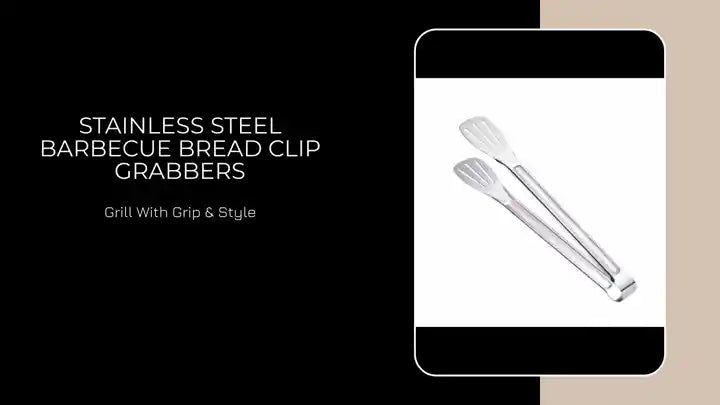 Stainless Steel Barbecue Bread Clip Grabbers