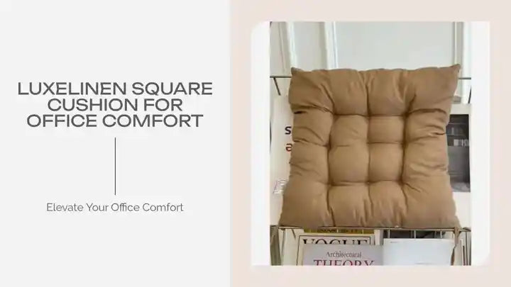 LuxeLinen Square Cushion for Office Comfort