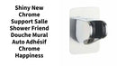 Shiny New Chrome Support Salle Shower Friend Douche Mural Auto Adh&eacute;sif Chrome Happiness by@Outfy