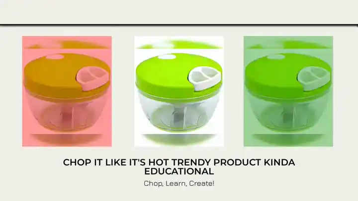 Chop It Like It's Hot trendy product kinda educational