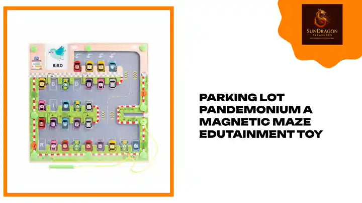 Parking Lot Pandemonium A Magnetic Maze Edutainment Toy
