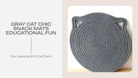Gray Cat Chic Snack Mats Educational Fun by@Outfy