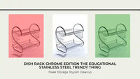 Dish Rack Chrome Edition The Educational Stainless Steel Trendy Thing by@Outfy