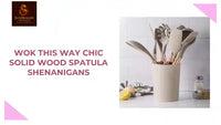 Wok This Way Chic Solid Wood Spatula Shenanigans by@Outfy