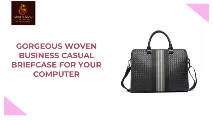 Gorgeous Woven Business Casual Briefcase for Your Computer