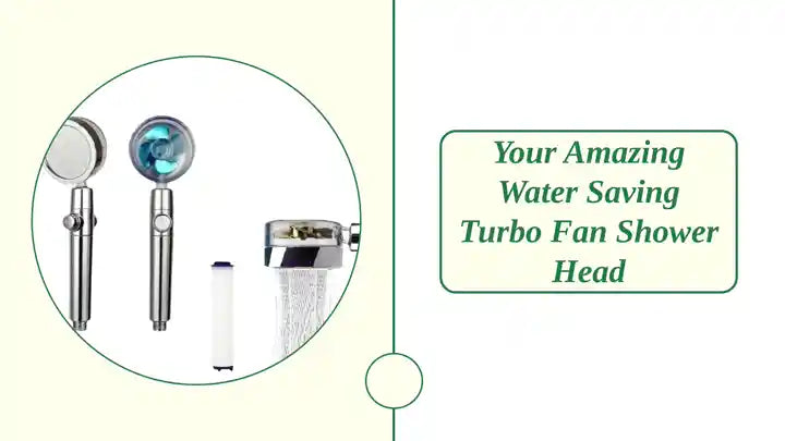 Your Amazing Water Saving Turbo Fan Shower Head